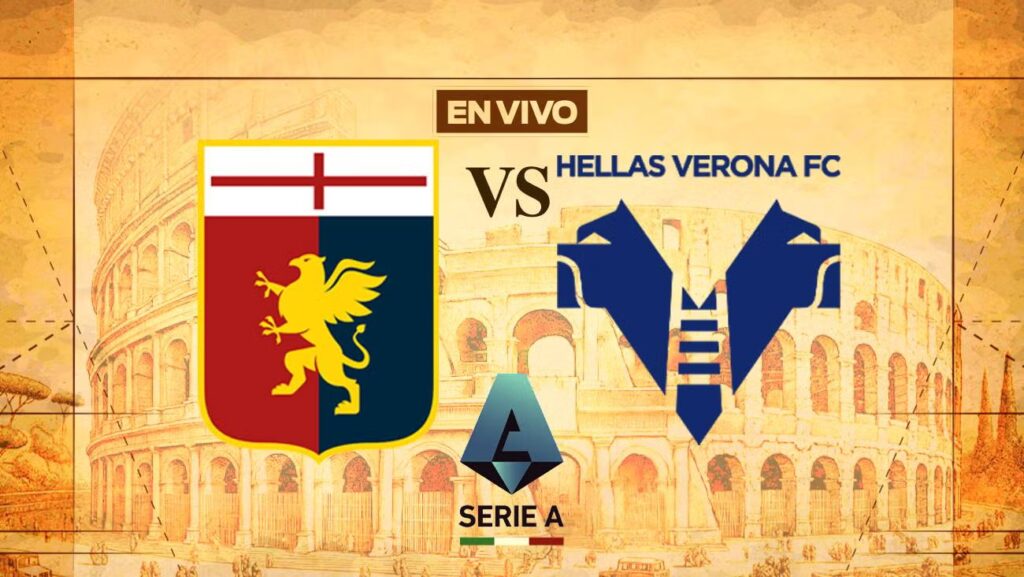 Genoa vs Hellas Verona EN VIVO: La emoción de la Serie A llega a México en la Jornada 13