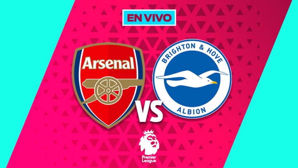 Arsenal vs Brighton EN VIVO: Premier League Jornada 18 en México