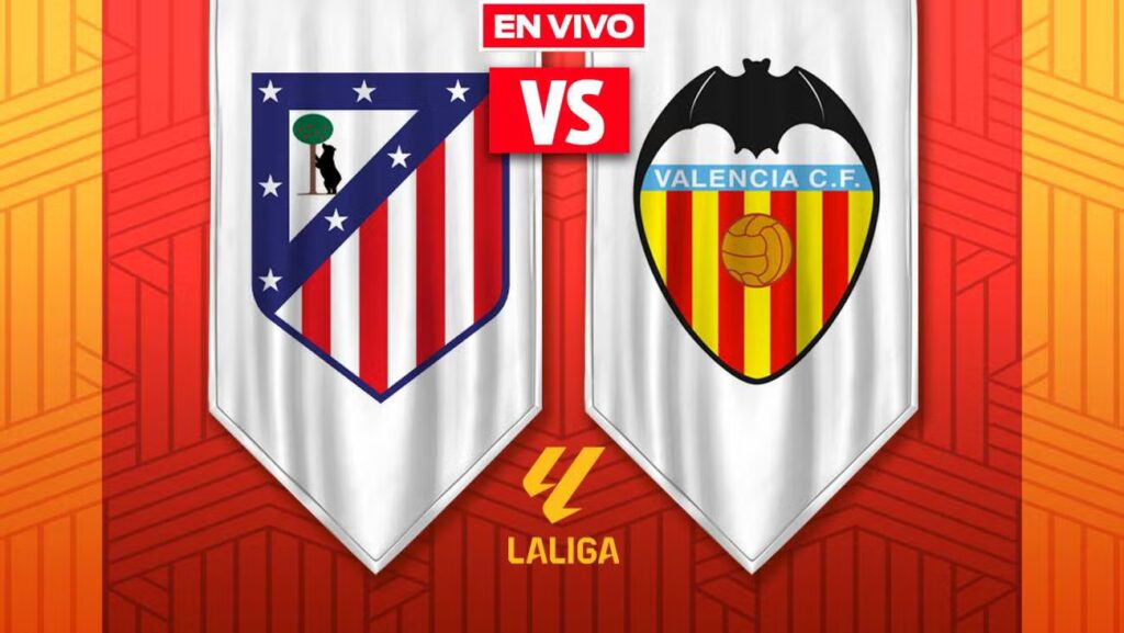 Atlético de Madrid vs Valencia EN VIVO: Sigue la emoción de LaLiga en la Jornada 16