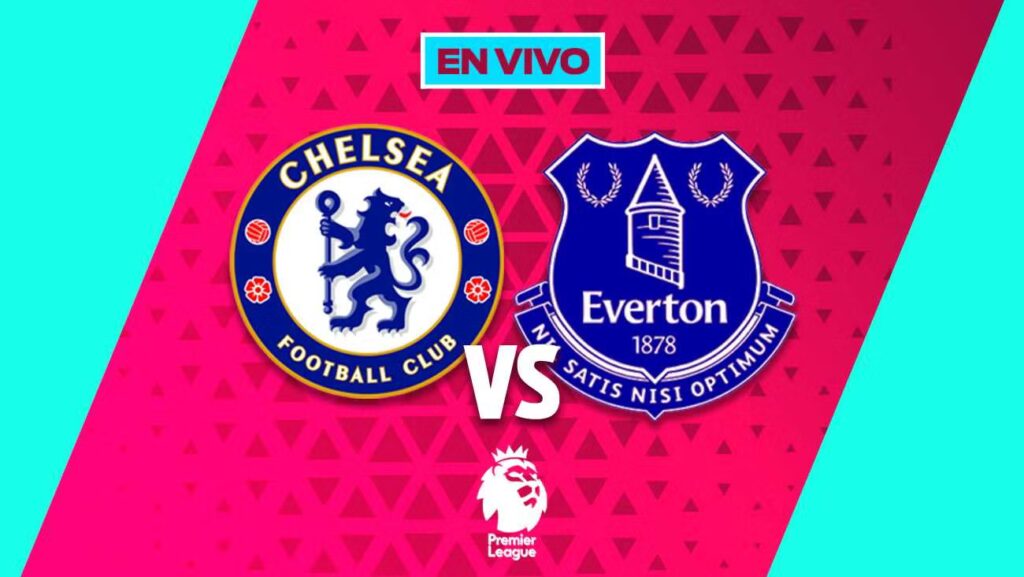 Chelsea vs Everton EN VIVO: Jornada 16 de la Premier League en México