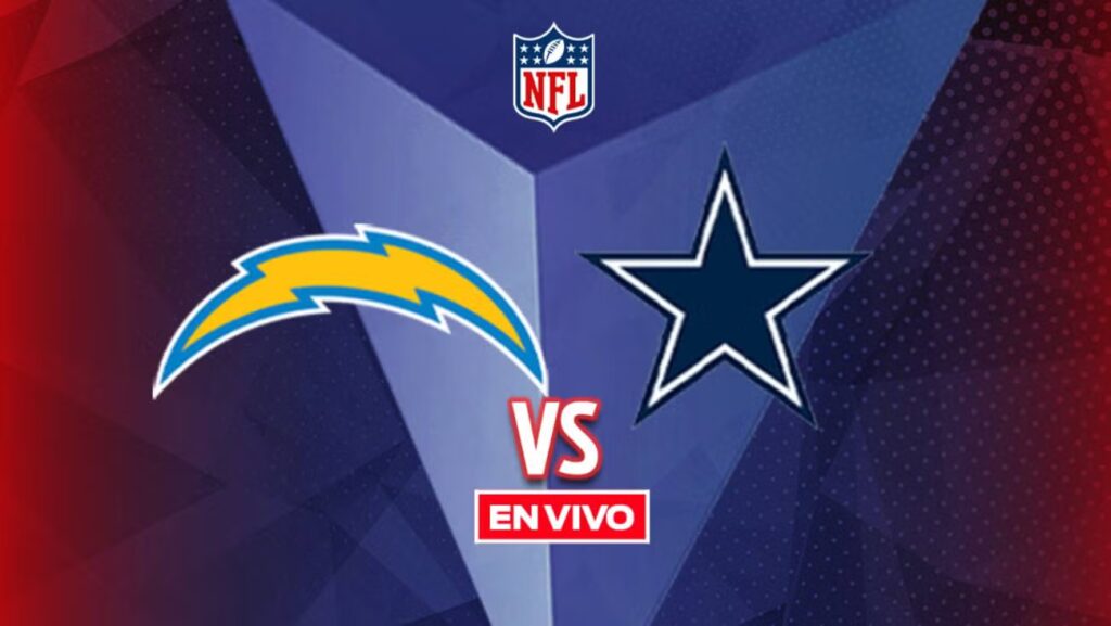 LA Chargers se enfrentan a los Dallas Cowboys en vivo: NFL Semana 16 en México