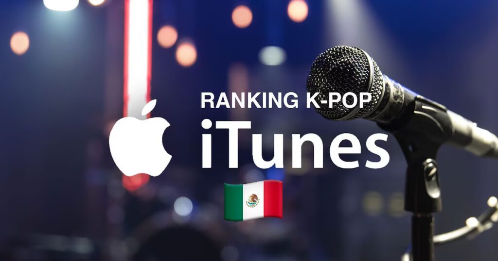 Las grandes favoritas: descubre las 10 canciones de K-pop más descargadas en iTunes México