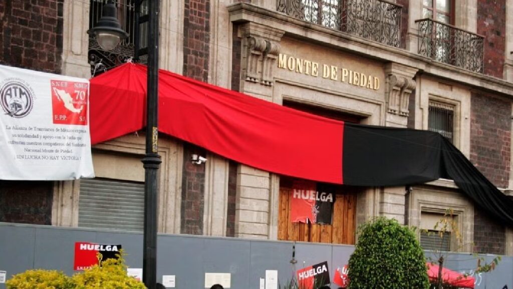 Monte de Piedad se encuentra en huelga: ¿Qué sucederá con tus prendas?