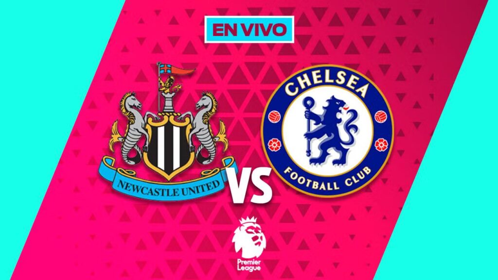 Newcastle vs Chelsea EN VIVO: Premier League Jornada 17 en México